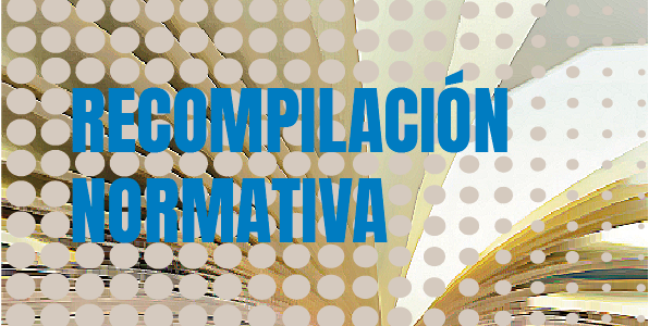 Recompilación normativa 2024