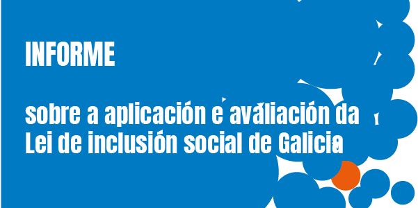 Informe sobre a aplicación e avaliación da Lei de inclusión social de Galicia 2024